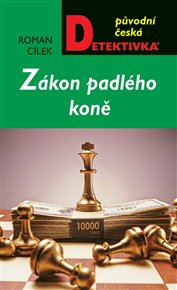 Zákon padlého koně - Roman Cílek