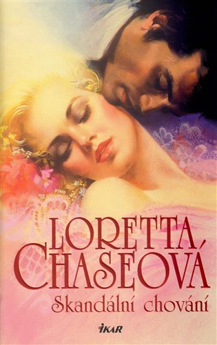Skandální chování - Loretta Chaseová