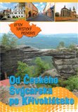 Ob�lka knihy Od �esk�ho �v�carska po K�ivokl�tsko - Ott�v turistick� pr�vodce