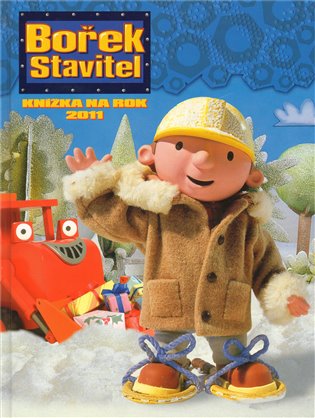 Bořek stavitel - Knížka na rok 2011 - 