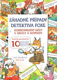 Záhadné případy detektiva Foxe: Dobrodružný pracovní sešit s úkoly a komiksy - Pavla Šmikmátorová