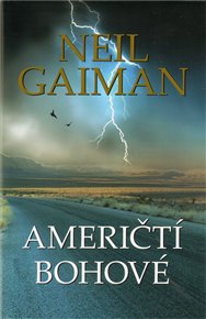 Američtí bohové - Neil Gaiman