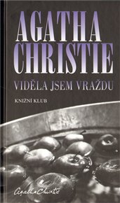 Viděla jsem vraždu - Agatha Christie