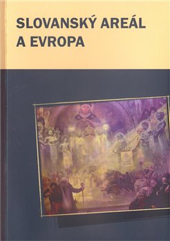 Levně Slovanský areál a Evropa