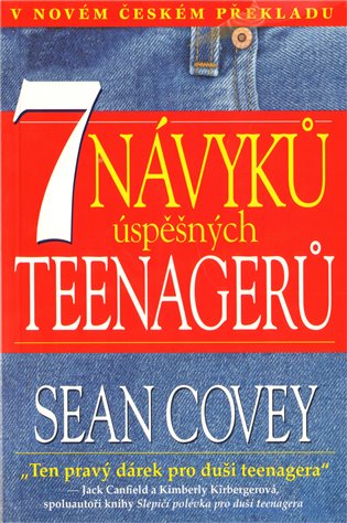 7 návyků úspěšných teenagerů - Sean Covey