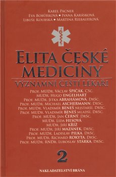 Levně Elita české medicíny. Významní čeští lékaři 2 - Karel Pacner