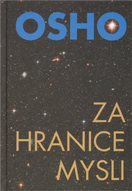 Za hranice mysli -  Osho