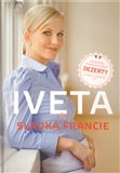 Obálka knihy Iveta & sladká Francie