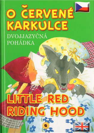 O Červené karkulce - Dvojjazyčná pohádka - 