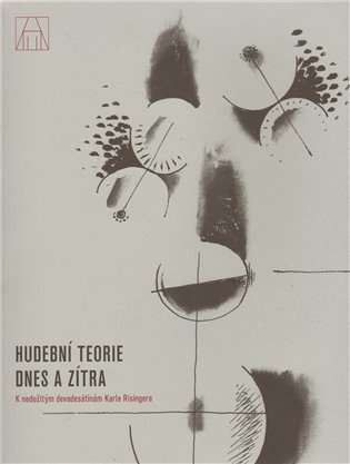 Hudební teorie dnes a zítra - 