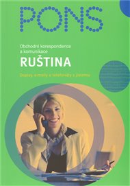 Ruština - Obchodní korespondence a komunikace: Dopisy, e-maily a telefonáty s jistotou