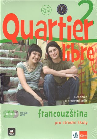 Quartier Libre 2: Francoužština pro střední školy -  kol.