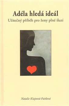 Adéla hledá ideál koupíte na Kosmas.cz