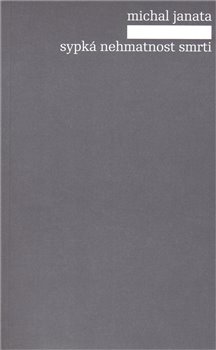 Sypká nehmatnost smrti koupíte na Kosmas.cz