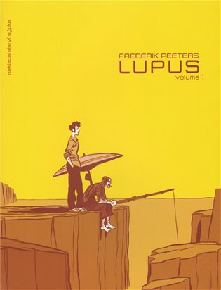 Lupus 1 - Frederik Peeters