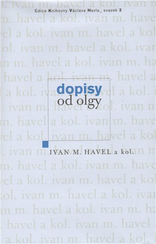 Dopisy od Olgy - Ivan M. Havel