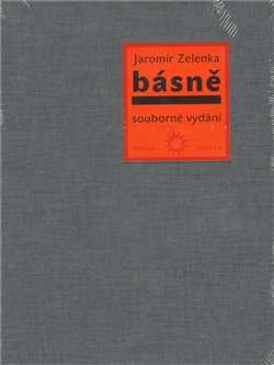 Básně - Jaromír Zelenka