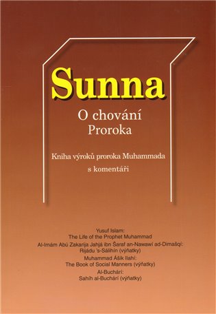 Sunna– O chování Proroka