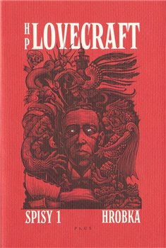 Levně Hrobka. Příběhy a vize z let 1917–1920 - Howard Phillips Lovecraft