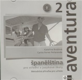 Aventura 2 Metodická příručka pro učitele - 