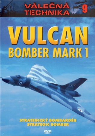 Vulcan Bomber Mark1: Válečná technika 9. - 