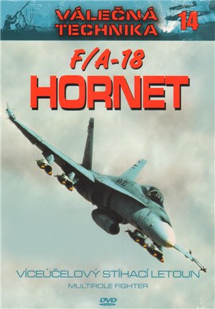 F/A 18 Hornet: Válečná technika 14. - 