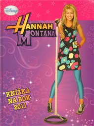 Hannah Montana - Knížka na rok 2011