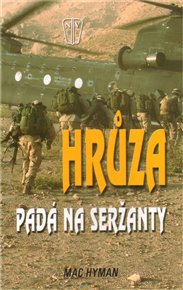 Hrůza padá na seržanty - Mac Hyman