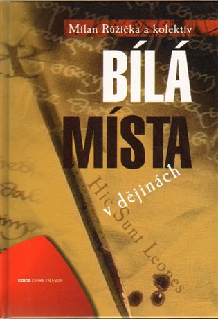 Bílá místa -  kol.