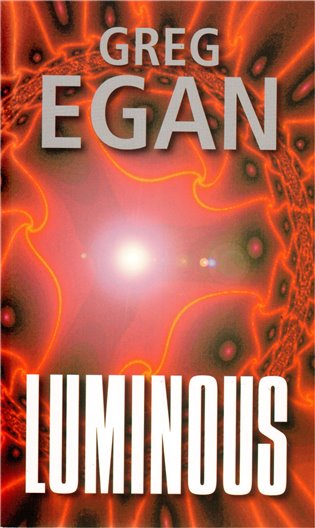 Luminous - Egan Greg