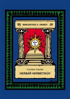 Levně Herbář hermetikův - František Kabelák
