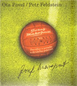 Levně Josef Masopust, CD - Povídky z prvního a druhého poločasu, CD - Ota Pavel, Petr Feldstein