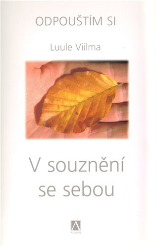 V souznění se sebou - Luule Viilma