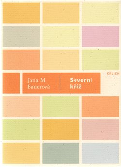 Kniha Severní kříž