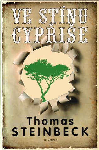 Ve stínu cypřiše - Thomas Steinbeck