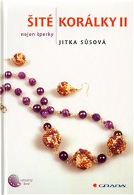 Šité korálky II. - Jitka Sůsová