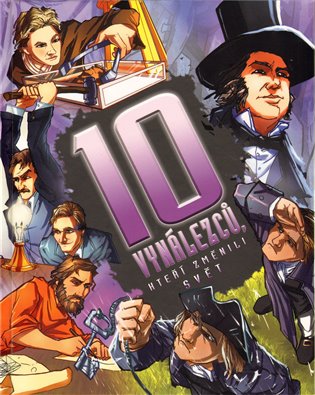 10 vynálezců, kteří změnili svět - 