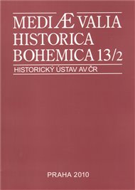 Mediaevalia Historica Bohemica 13/2 2010
