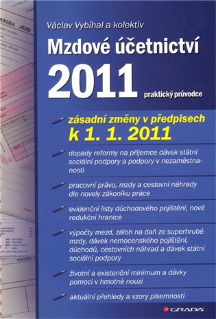 Mzdové účetnictví 2011 - Václav Vybíhal,  kol.