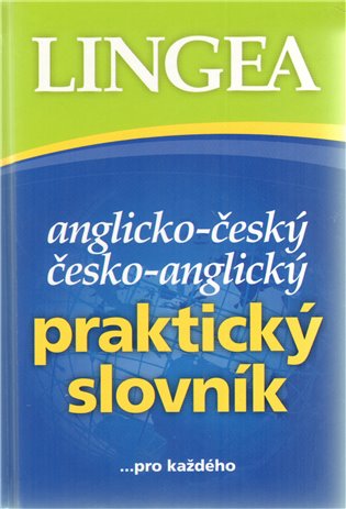 Anglicko-český česko-anglický praktický slovník - 