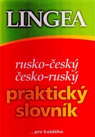 Rusko-český česko-ruský praktický slovník: ...pro každého