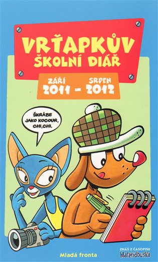 Vrťapkův školní diář 2011/2012 - 