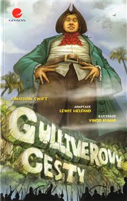 Gulliverovy cesty - Jonathan Swift