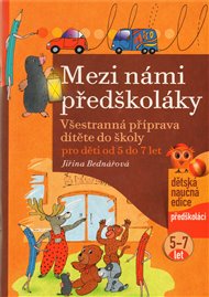 Mezi námi předškoláky - Jiřina Bednářová