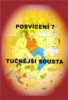 Levně Posvícení 7 - Tučnější sousta