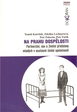 Na prahu dospělosti - kol., Tomáš Katrňák