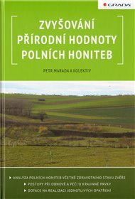 Zvyšování přírodní hodnoty polních honiteb - Petr Marada