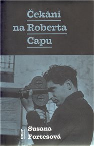 Čekání na Roberta Capu