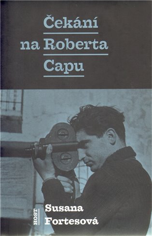 Čekání na Roberta Capu - 