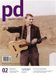 Paměť a dějiny č. 2/2011: Revue pro studium totalitních režimů